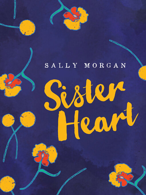 Title details for Sister Heart by Sally Morgan - Available